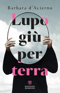 Lupo giù per terra - Librerie.coop