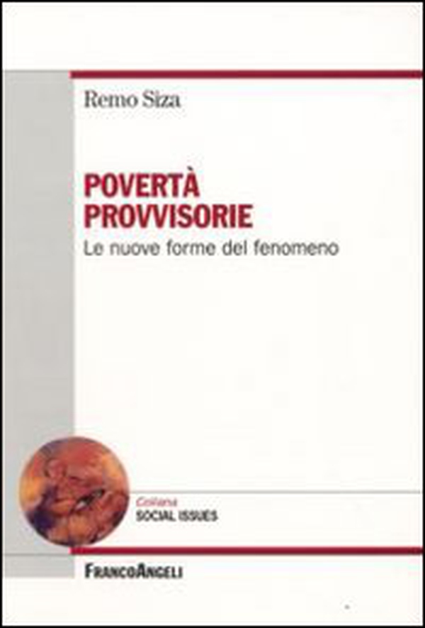 Povertà provvisorie. Le nuove forme del fenomeno - Librerie.coop
