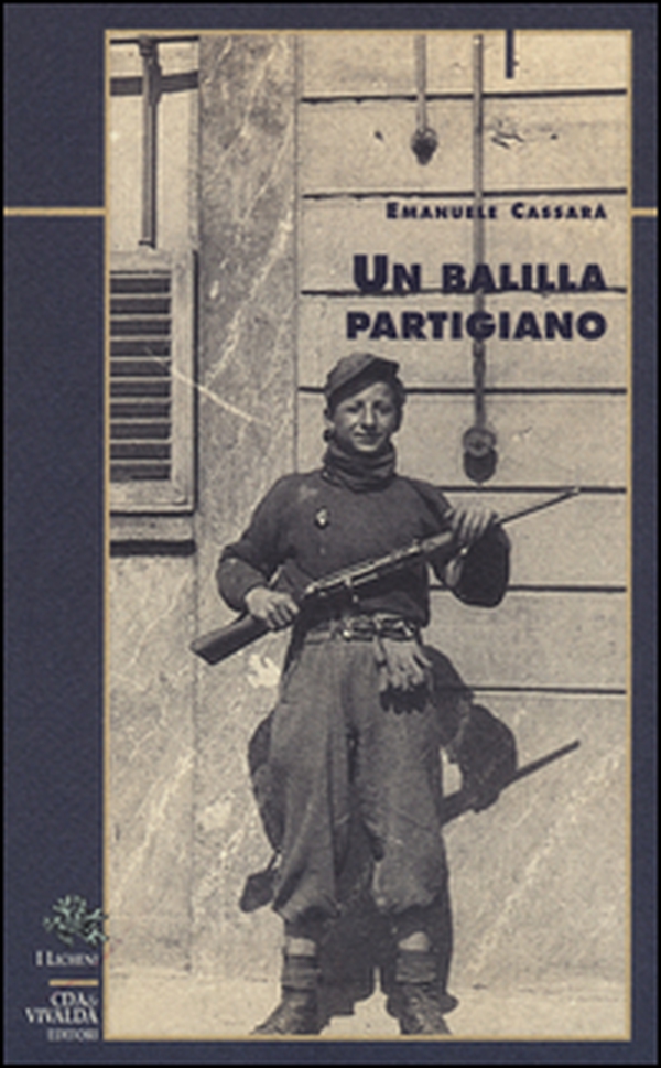 Un balilla partigiano - Librerie.coop Un balilla partigiano - Librerie.coop