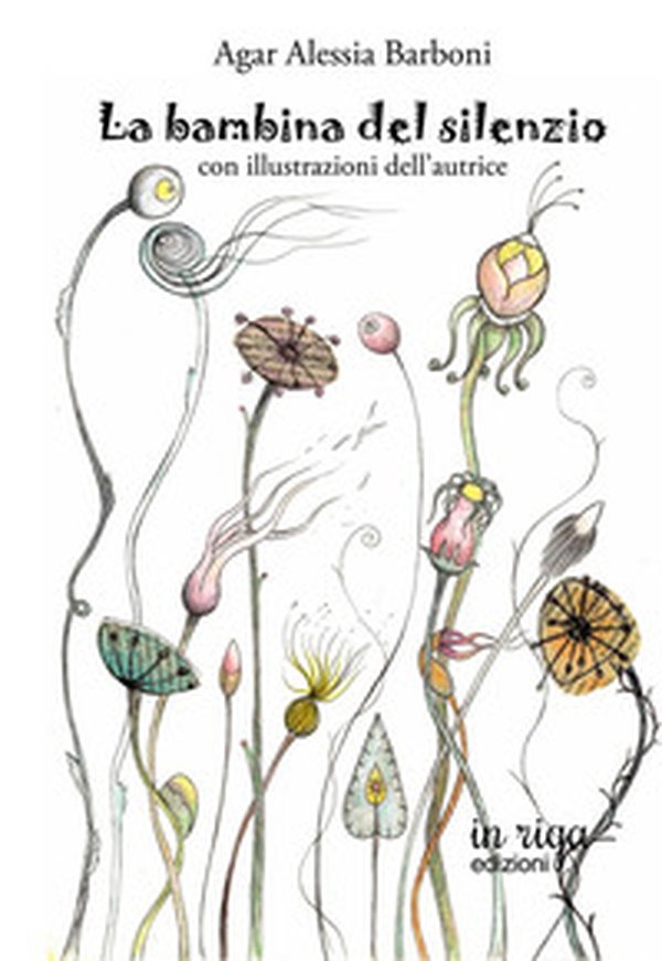 La bambina del silenzio - Librerie.coop La bambina del silenzio - Librerie.coop