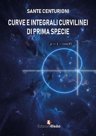 Curve e integrali curvilinei di prima specie - Librerie.coop