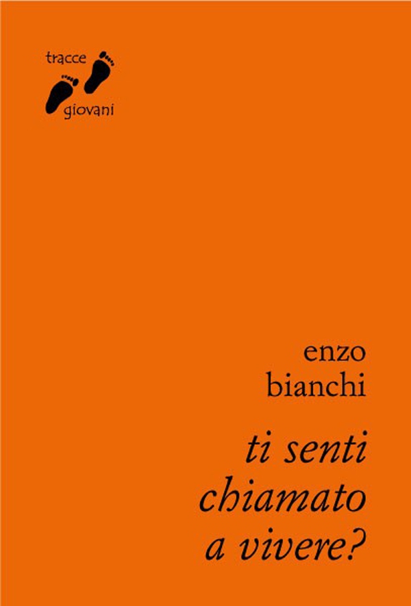 Ti senti chiamato a vivere? - Librerie.coop Ti senti chiamato a vivere? - Librerie.coop