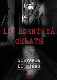 Le identità celate - Librerie.coop