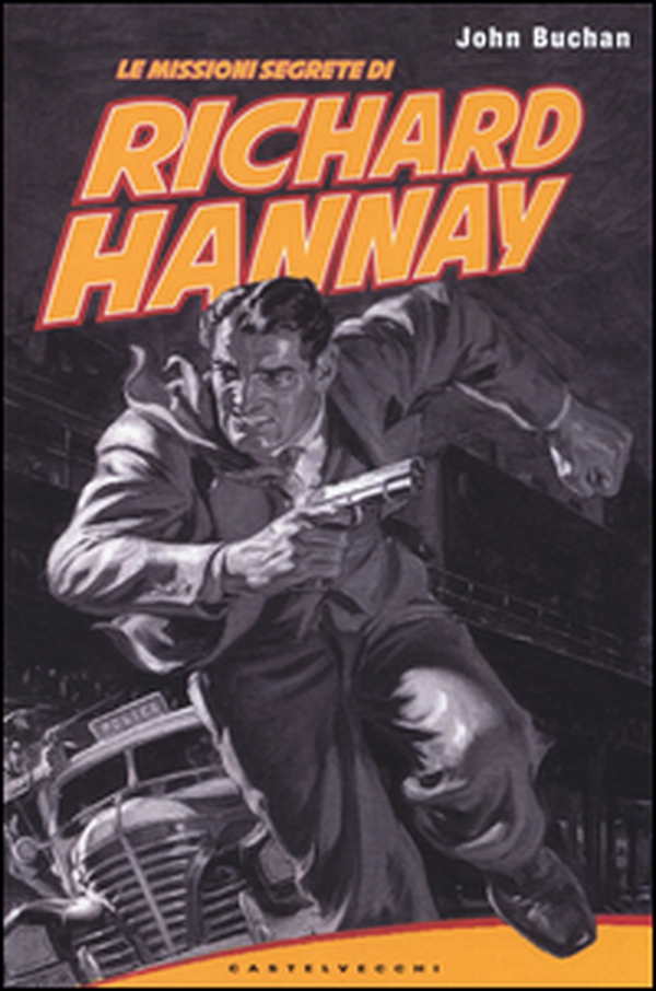 Le missioni segrete di Richard Hannay - Librerie.coop Le missioni segrete di Richard Hannay - Librerie.coop