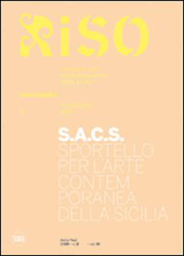 S.A.C.S. Sportello per l'Arte Contemporanea della Sicilia - Librerie.coop S.A.C.S. Sportello per l'Arte Contemporanea della Sicilia - Librerie.coop