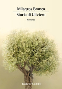 Storia di Uliviero - Librerie.coop