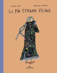 La mia strana vicina - Librerie.coop