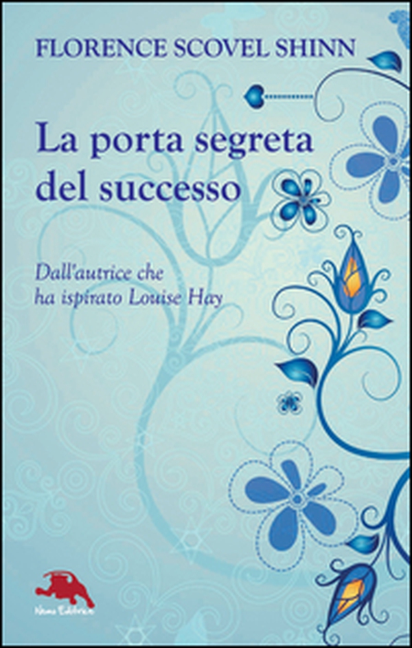 La porta segreta del successo - Librerie.coop La porta segreta del successo - Librerie.coop