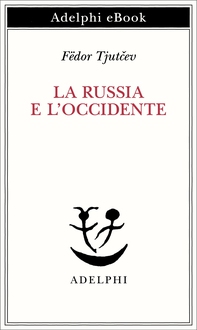 La Russia e l’Occidente - Librerie.coop