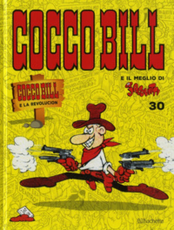 Cocco Bill e la revolucion - Librerie.coop Cocco Bill e la revolucion - Librerie.coop