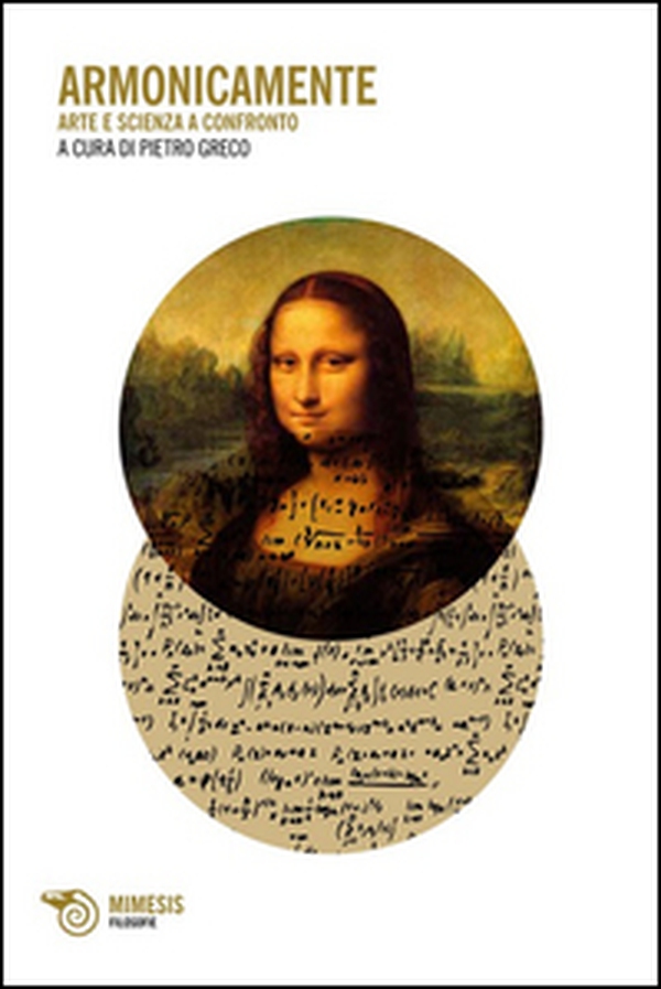 Armonicamente. Arte e scienza a confronto - Librerie.coop