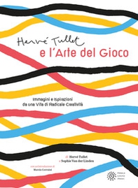 Hervé Tullet e l'arte del gioco - Librerie.coop