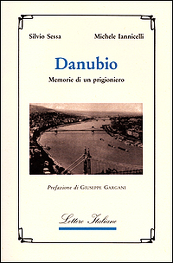 Danubio. Memorie di un prigioniero - Librerie.coop Danubio. Memorie di un prigioniero - Librerie.coop