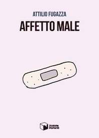 Affetto male - Librerie.coop