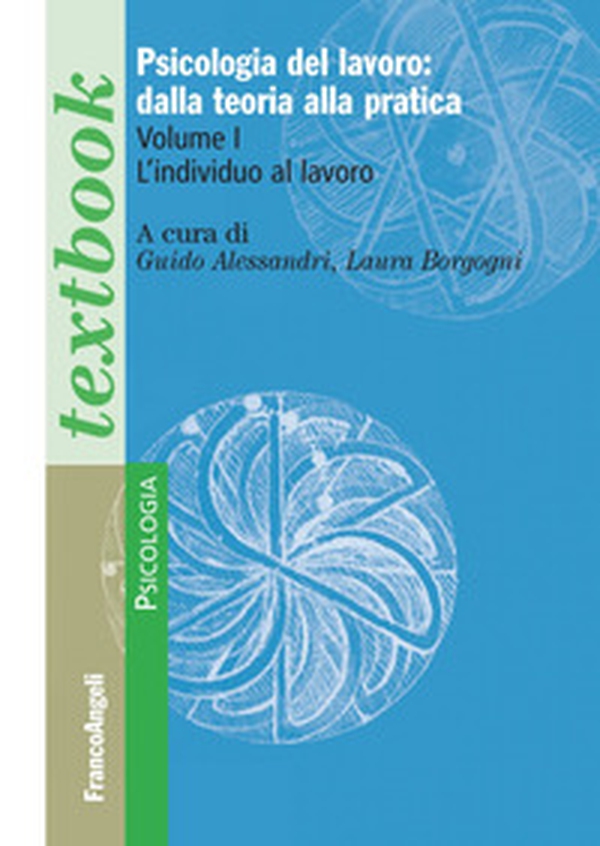 Psicologia del lavoro: dalla teoria alla pratica - Librerie.coop Psicologia del lavoro: dalla teoria alla pratica - Librerie.coop