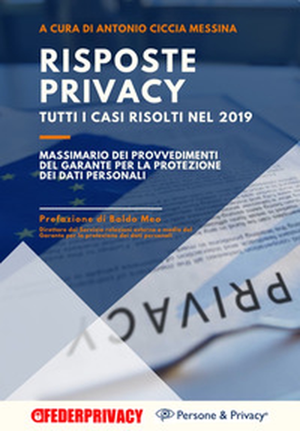Risposte Privacy. Tutti i casi risolti nel 2019 - Librerie.coop Risposte Privacy. Tutti i casi risolti nel 2019 - Librerie.coop