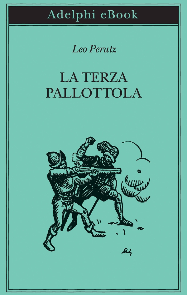 La terza pallottola - Librerie.coop La terza pallottola - Librerie.coop