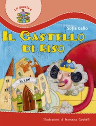 Il castello di riso - Librerie.coop