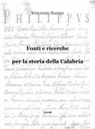 Fonti e ricerche per la storia della Calabria - Librerie.coop