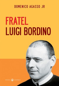 Fratel Luigi Bordino - Librerie.coop Fratel Luigi Bordino - Librerie.coop