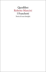 I Franchetti. Storia di una famiglia - Librerie.coop