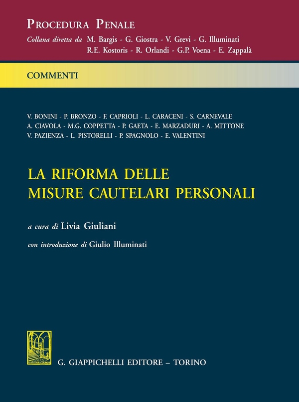 La riforma delle misure cautelari personali - Librerie.coop La riforma delle misure cautelari personali - Librerie.coop