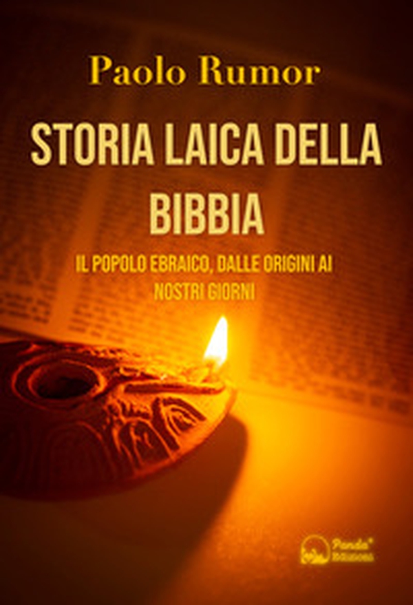 Storia laica della Bibbia. Il popolo ebraico, dalle origini ai giorni nostri - Librerie.coop Storia laica della Bibbia. Il popolo ebraico, dalle origini ai giorni nostri - Librerie.coop