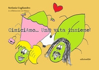 CimiciAmo... una vita insieme! - Librerie.coop CimiciAmo... una vita insieme! - Librerie.coop