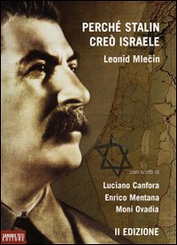 Perché Stalin creò Israele - Librerie.coop Perché Stalin creò Israele - Librerie.coop