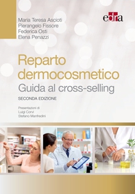Reparto dermocosmetico - Guida al cross-selling - Librerie.coop Reparto dermocosmetico - Guida al cross-selling - Librerie.coop