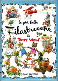 Le più belle filastrocche - Librerie.coop Le più belle filastrocche - Librerie.coop