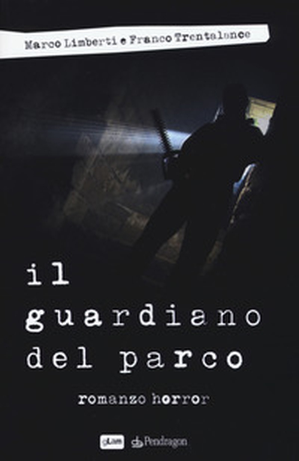 Il guardiano del parco - Librerie.coop Il guardiano del parco - Librerie.coop