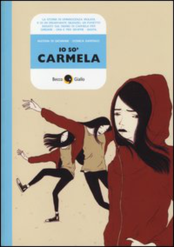 Io so' Carmela - Librerie.coop Io so' Carmela - Librerie.coop