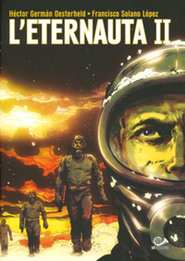 L'eternauta - Vol. 2 - Librerie.coop L'eternauta - Vol. 2 - Librerie.coop