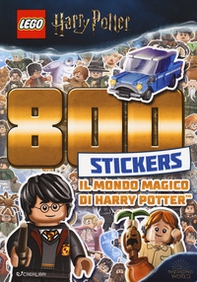 Il mondo magico di Harry Potter. 800 stickers. Lego Harry Potter - Librerie.coop