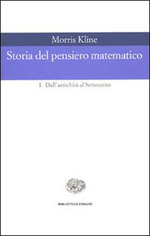 Storia del pensiero matematico - Vol. 1 - Librerie.coop Storia del pensiero matematico - Vol. 1 - Librerie.coop