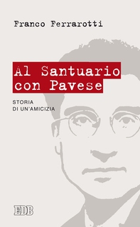 Al santuario con Pavese - Librerie.coop Al santuario con Pavese - Librerie.coop
