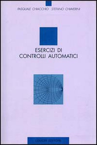 Esercizi di controlli automatici - Librerie.coop