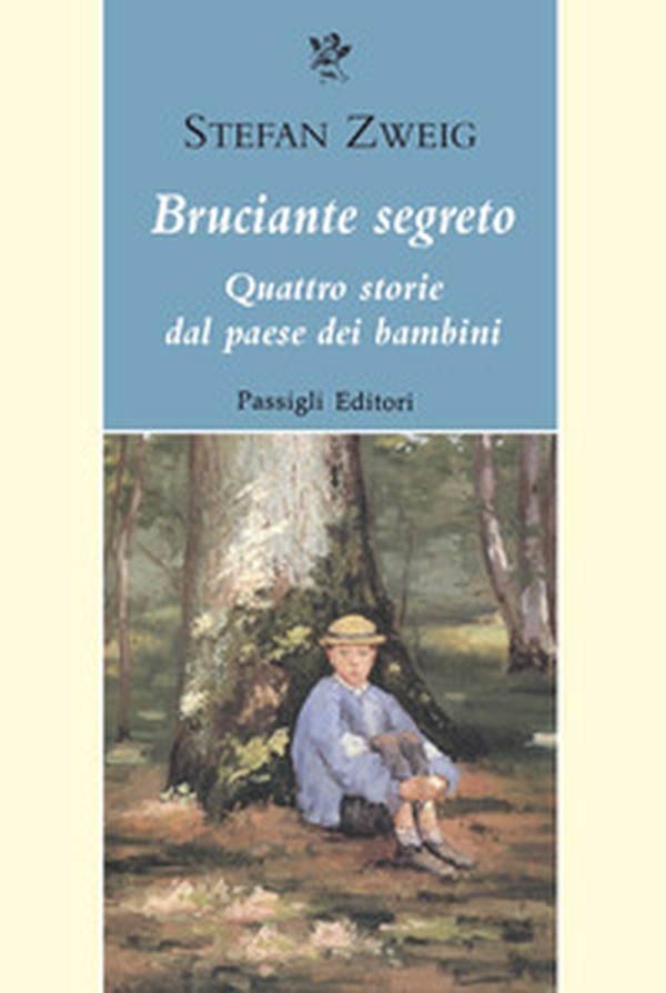 Bruciante segreto. Quattro storie dal paese dei bambini - Librerie.coop Bruciante segreto. Quattro storie dal paese dei bambini - Librerie.coop