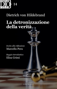 La detronizzazione della verità - Librerie.coop