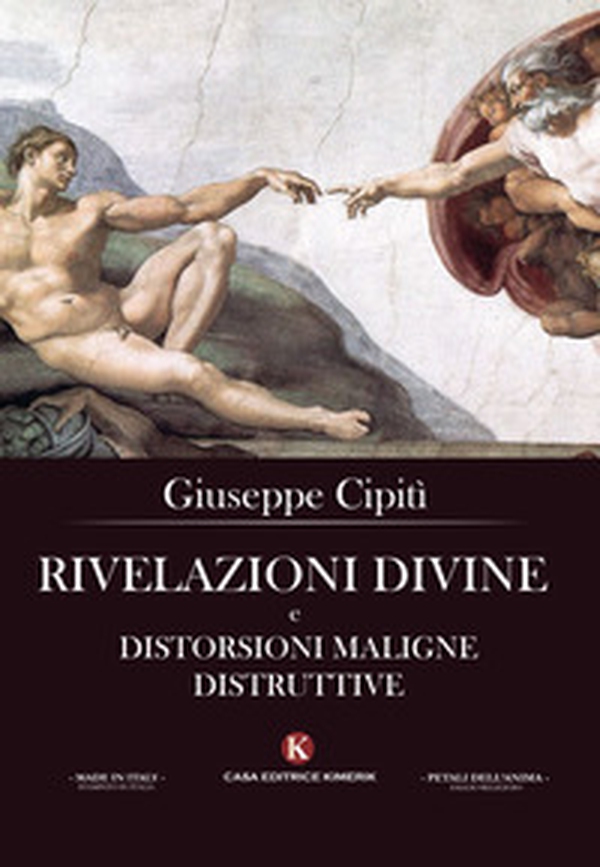 Rivelazioni divine e distorsioni maligne distruttive - Librerie.coop Rivelazioni divine e distorsioni maligne distruttive - Librerie.coop