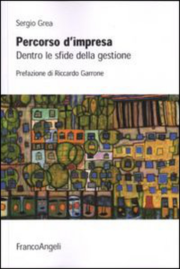 Percorso d'impresa. Dentro le sfide della gestione - Librerie.coop Percorso d'impresa. Dentro le sfide della gestione - Librerie.coop