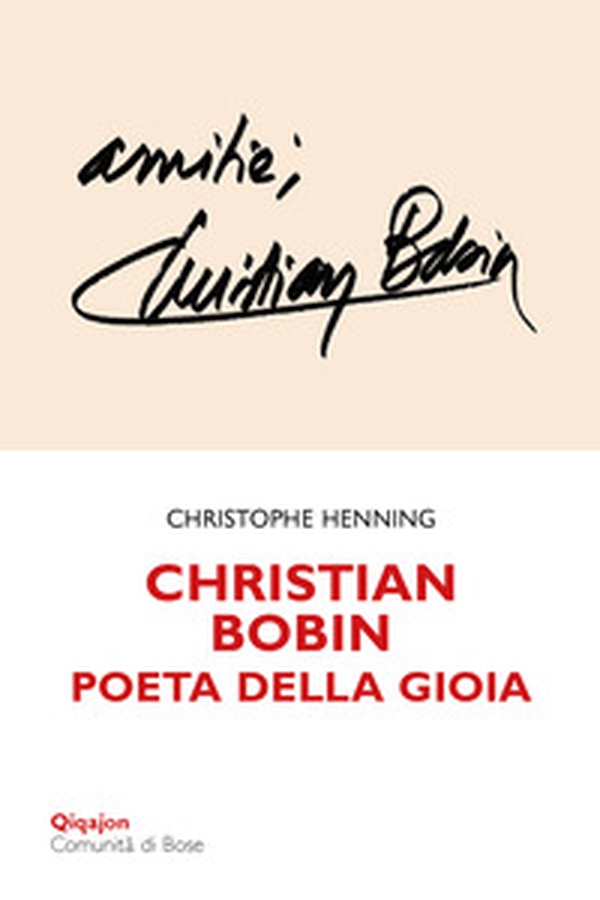 Christian Bobin. Poeta della gioia - Librerie.coop Christian Bobin. Poeta della gioia - Librerie.coop