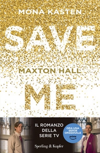 Save me. Maxton Hall - Librerie.coop