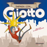 Impara con... Giotto. Libro gioco da leggere e risolvere - Librerie.coop