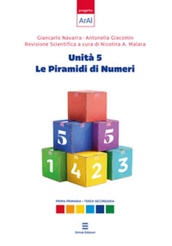 Unità 5. Le piramidi di numeri - Librerie.coop Unità 5. Le piramidi di numeri - Librerie.coop