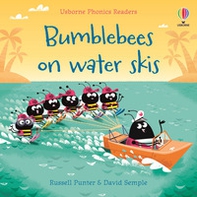Bumble bees on water skis - Librerie.coop
