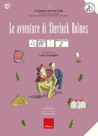 Le avventure di Sherlock Holmes. I classici con la CAA - Librerie.coop Le avventure di Sherlock Holmes. I classici con la CAA - Librerie.coop