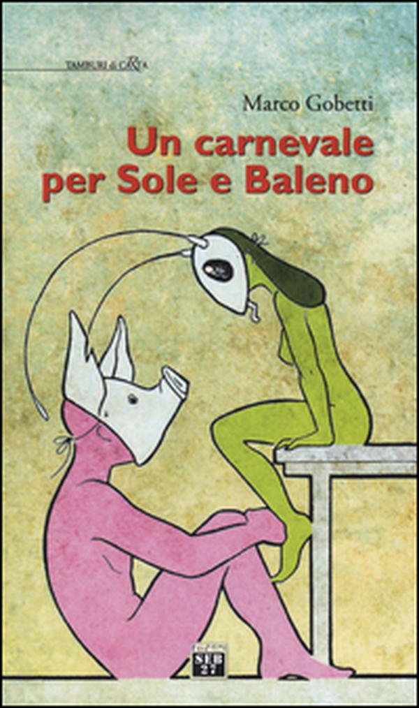 Un carnevale per Sole e Baleno - Librerie.coop Un carnevale per Sole e Baleno - Librerie.coop