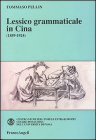 Lessico grammaticale in Cina (1859-1924) - Librerie.coop